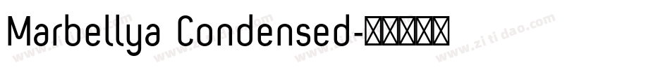Marbellya Condensed字体转换